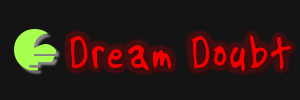Dream Doubt